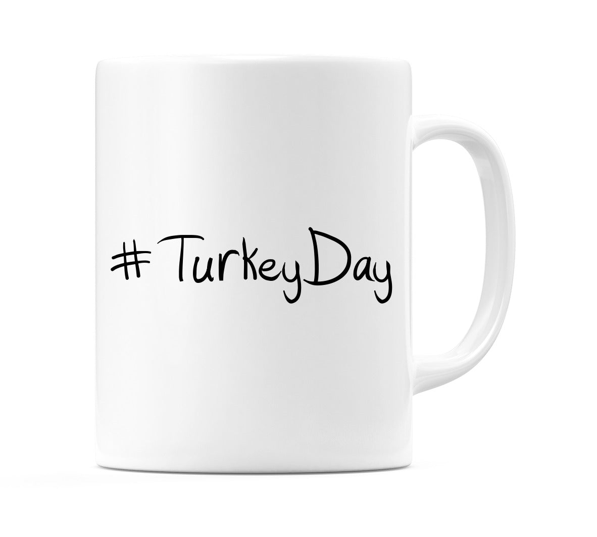 #TurkeyDay Mug