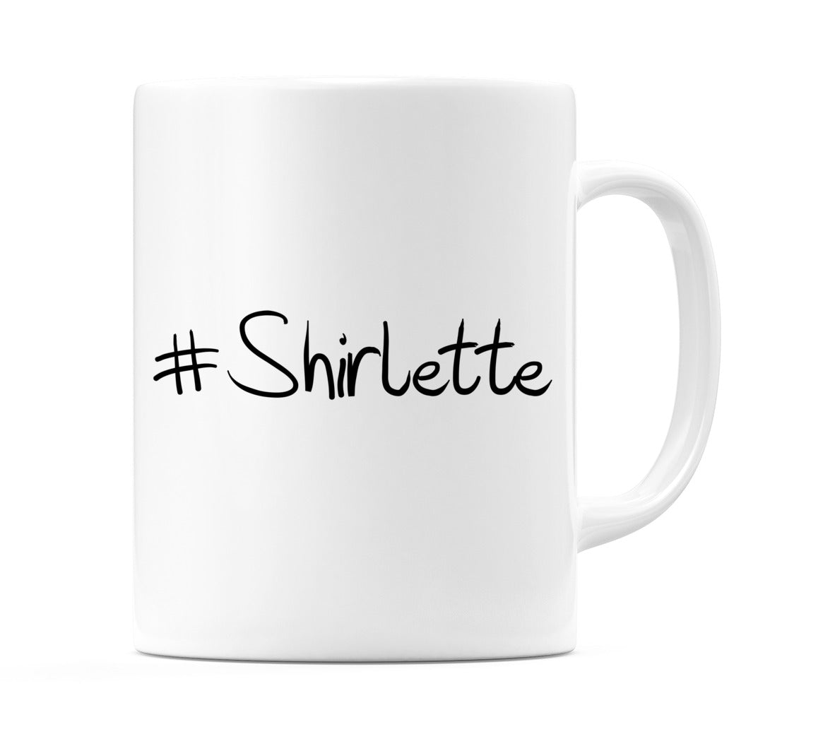 #Shirlette Mug