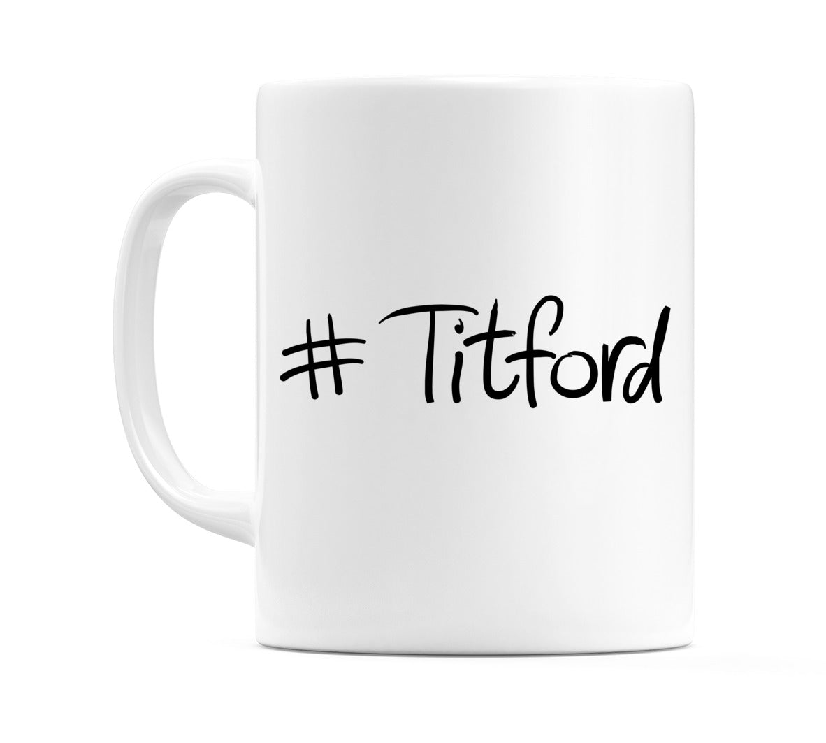 #Titford Mug