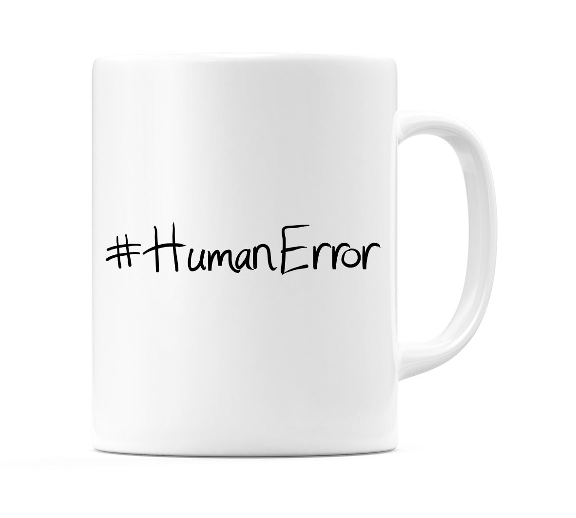 #HumanError Mug