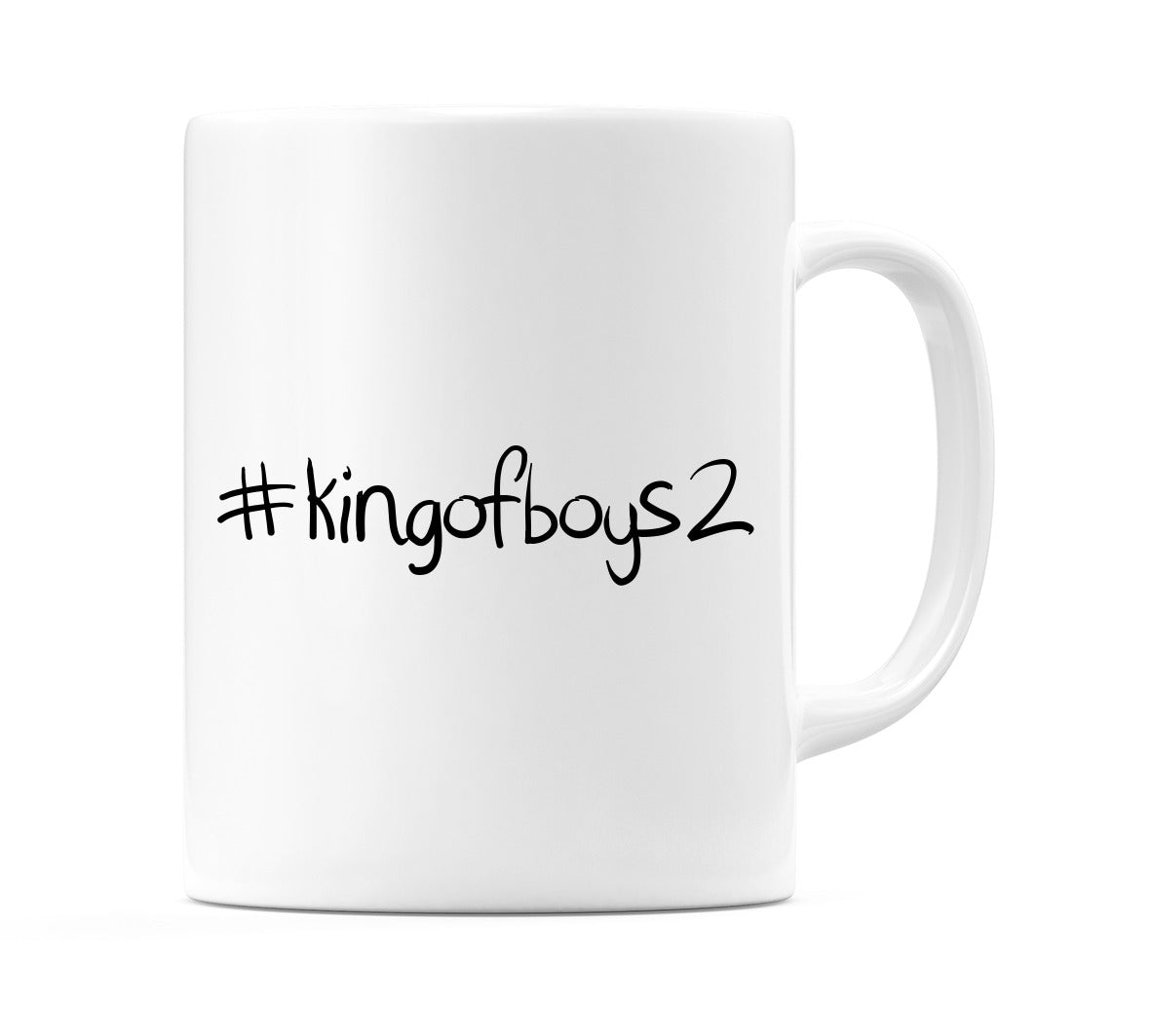 #kingofboys2 Mug