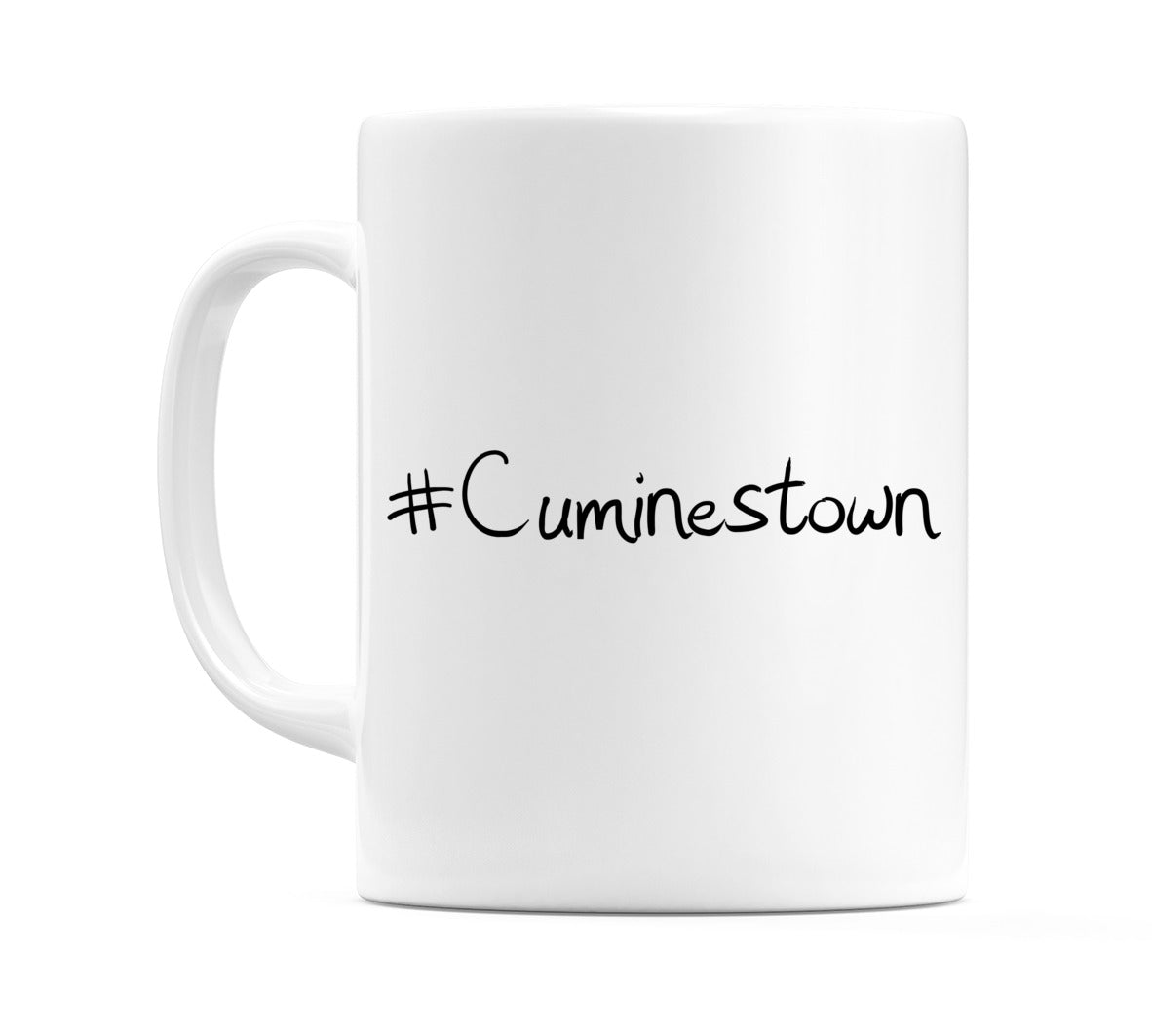 #Cuminestown Mug