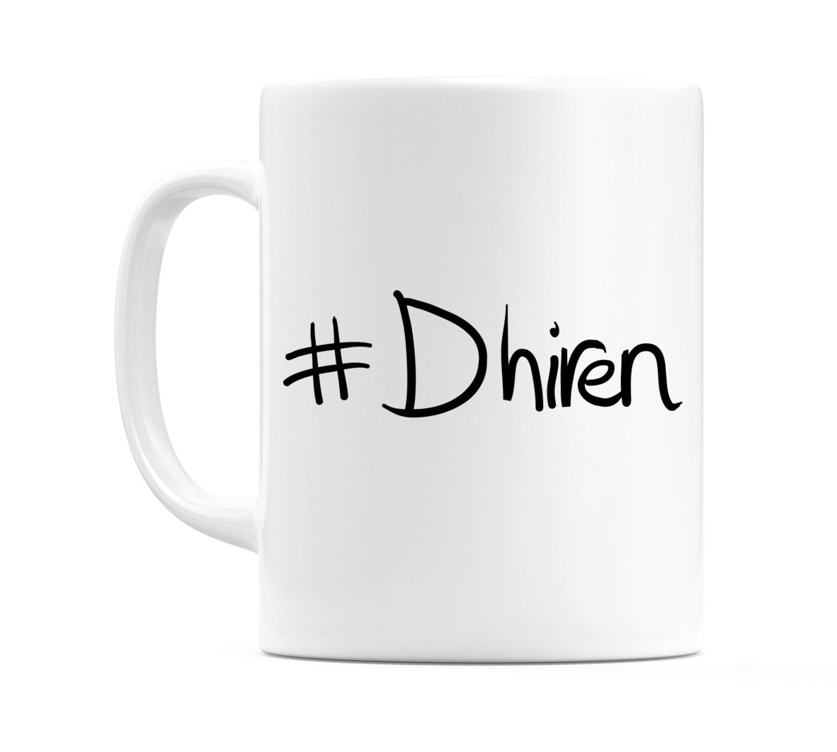 #Dhiren Mug