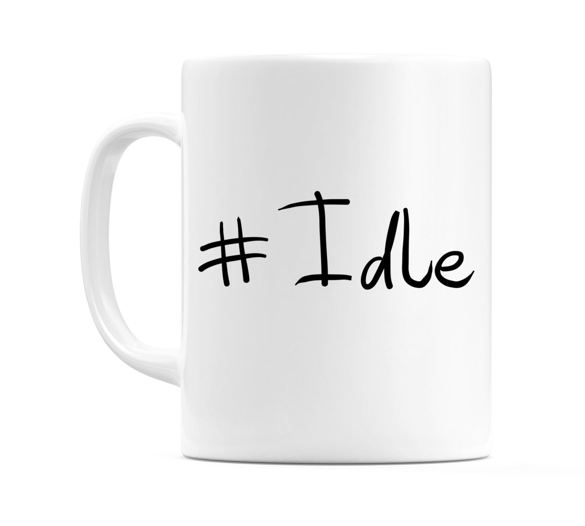 #Idle Mug