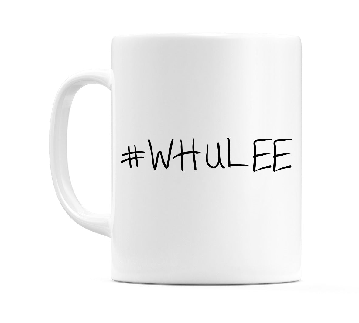 #WHULEE Mug