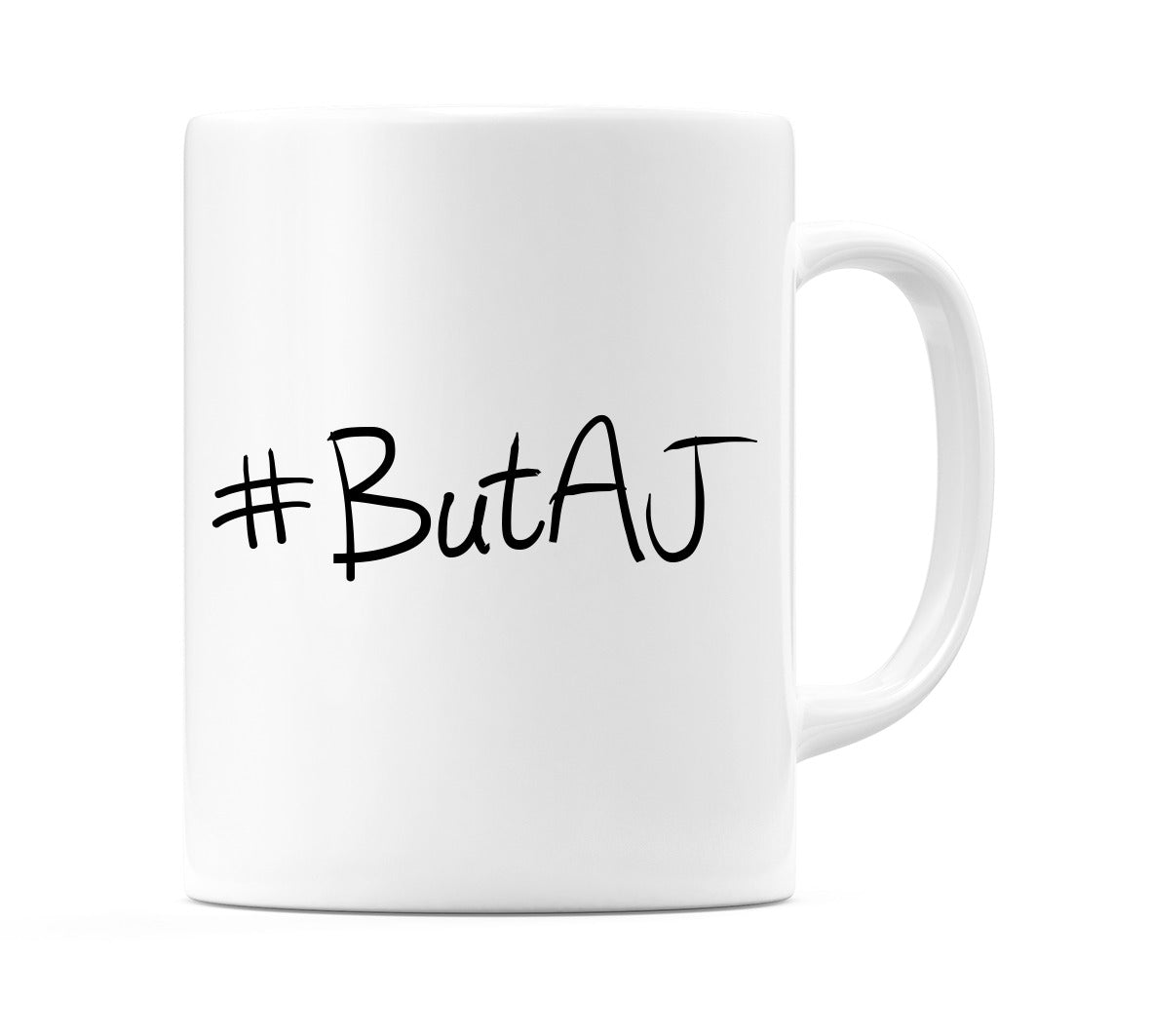 #ButAJ Mug