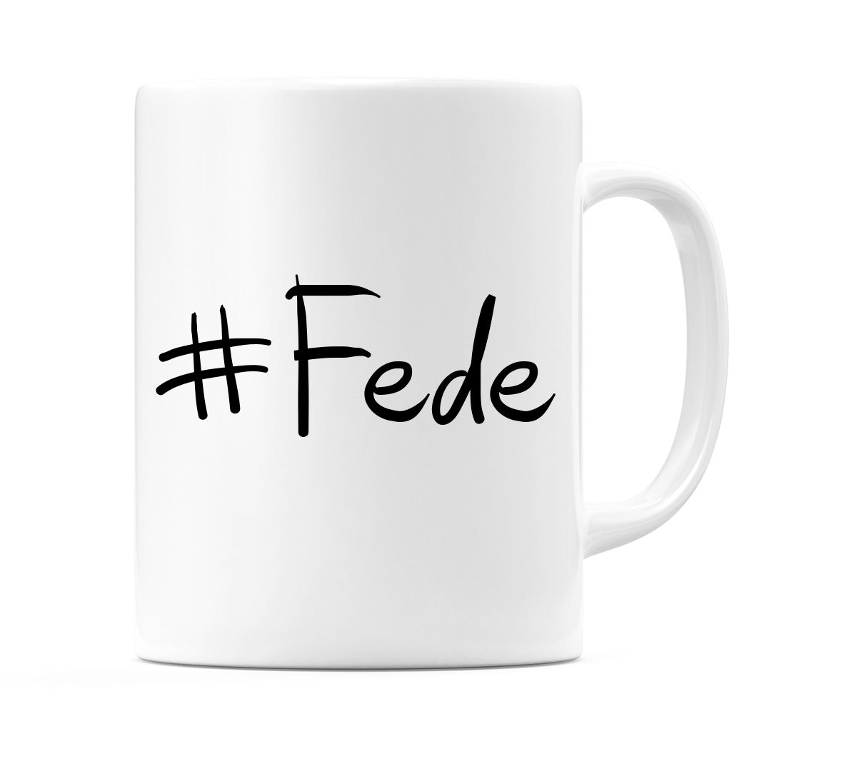 #Fede Mug
