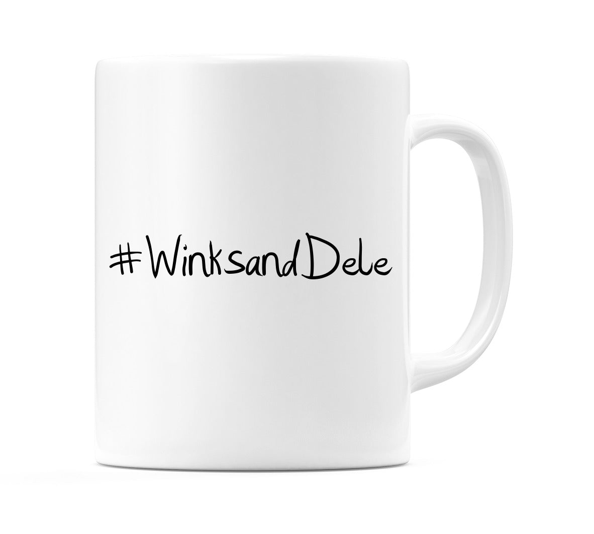 #WinksandDele Mug