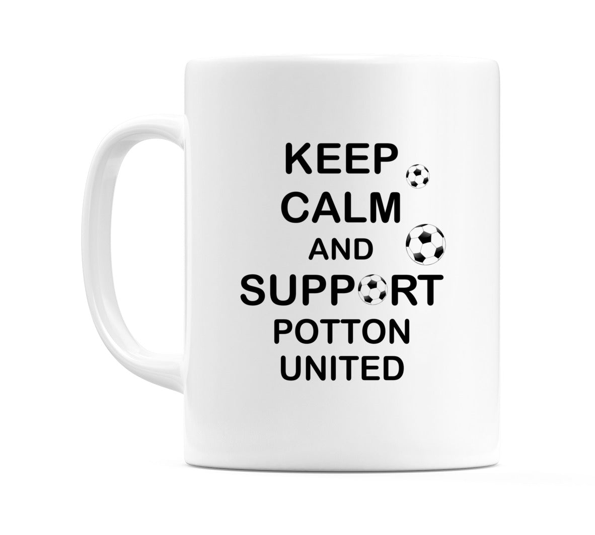 Keep Calm And Support Potton United Mug