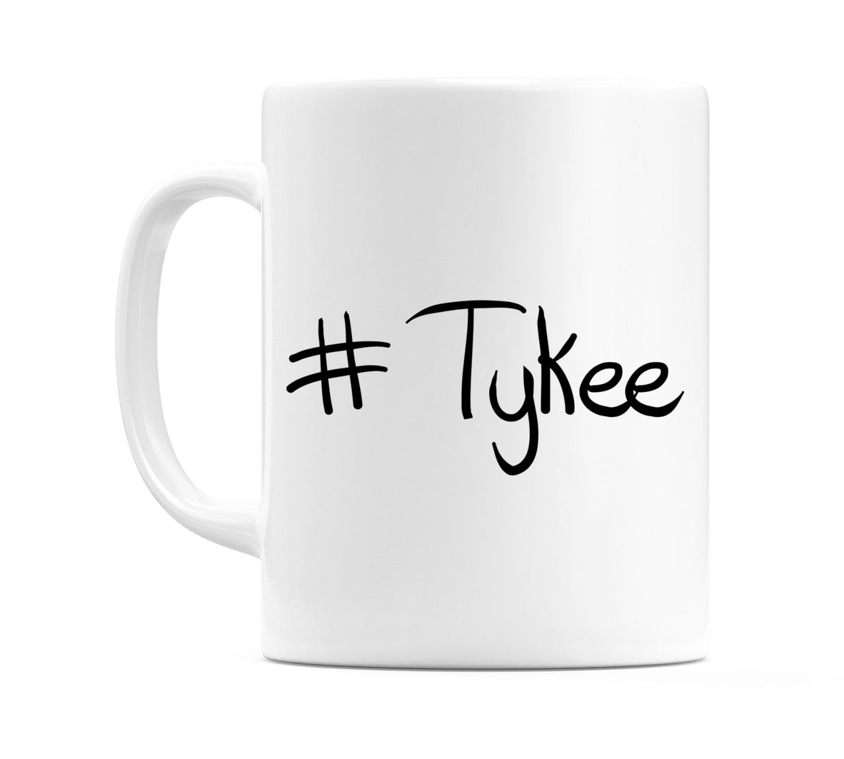 #Tykee Mug