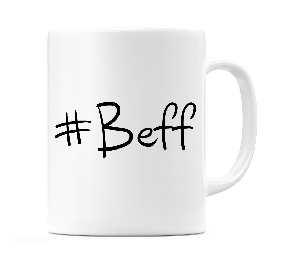 #Beff Mug