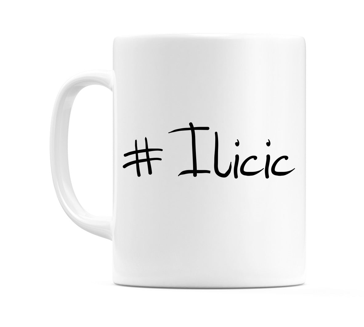 #Ilicic Mug