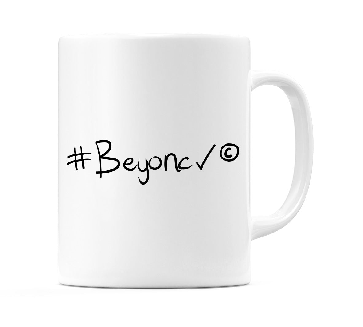 #Beyoncé Mug