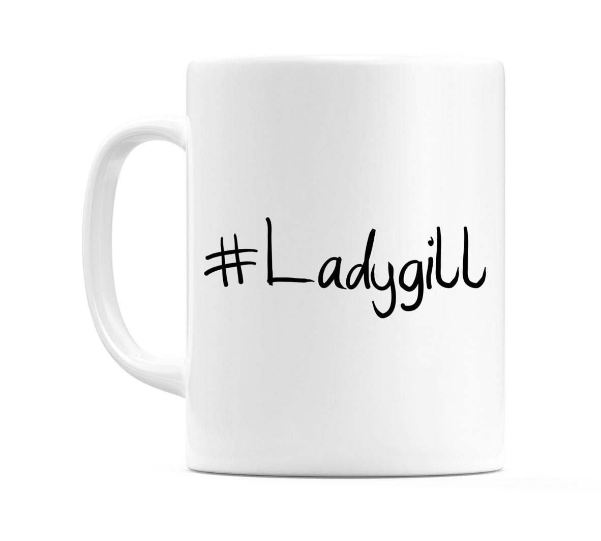 #Ladygill Mug