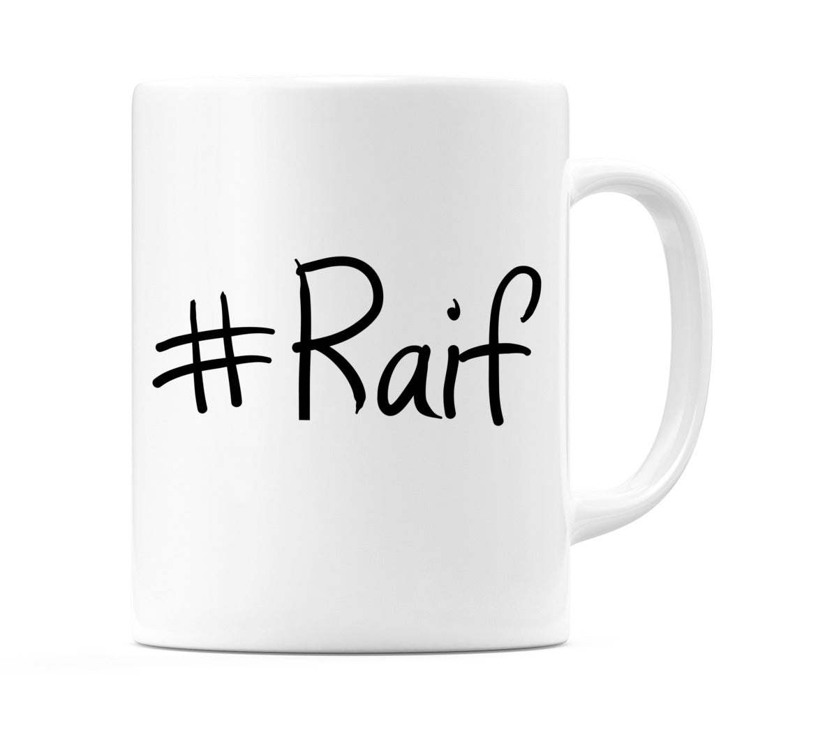 #Raif Mug