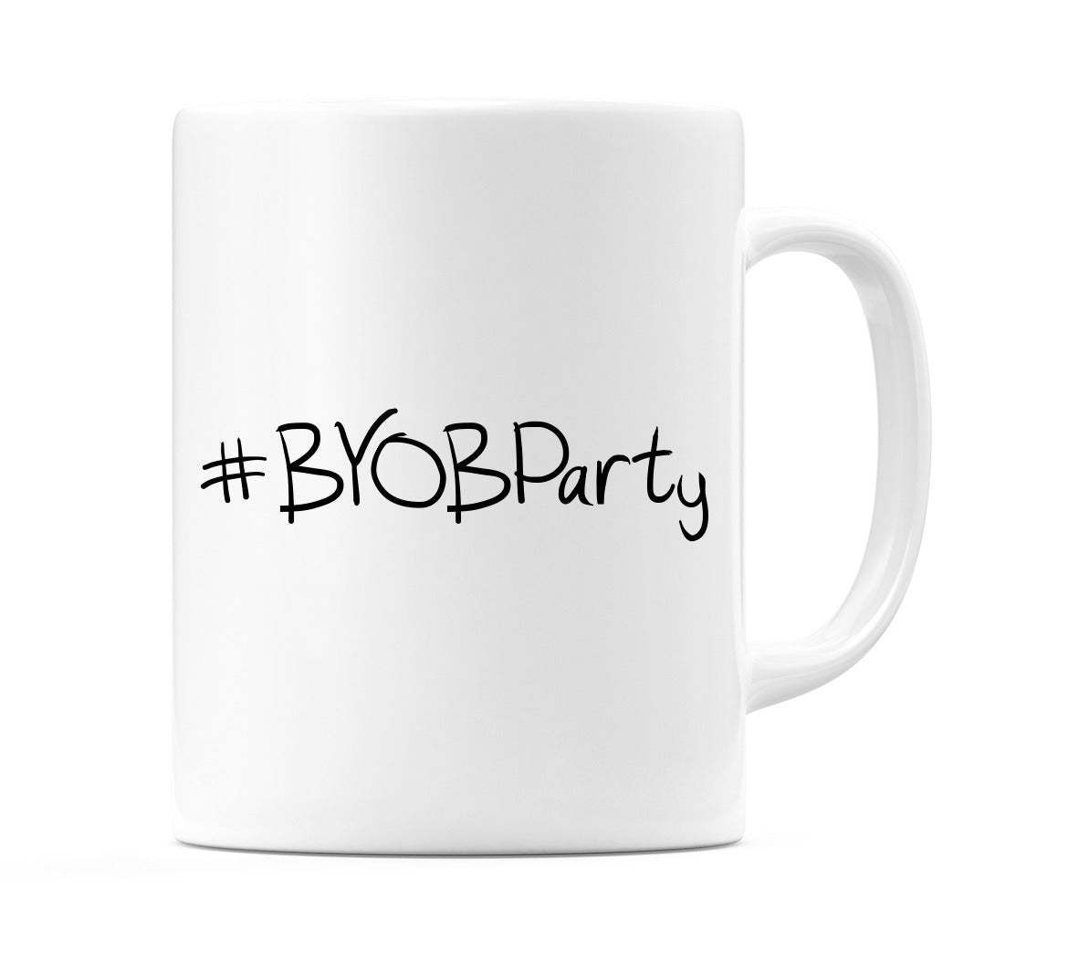 #BYOBParty Mug