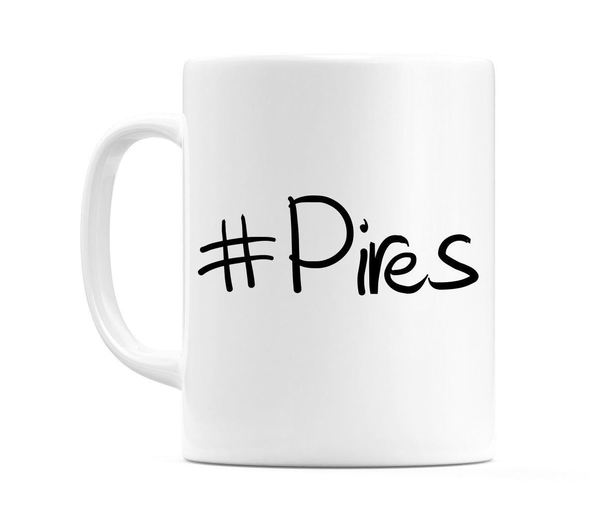 #Pires Mug