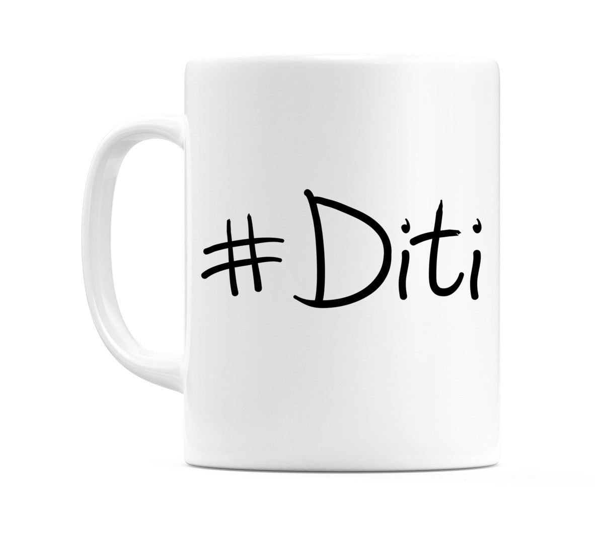 #Diti Mug