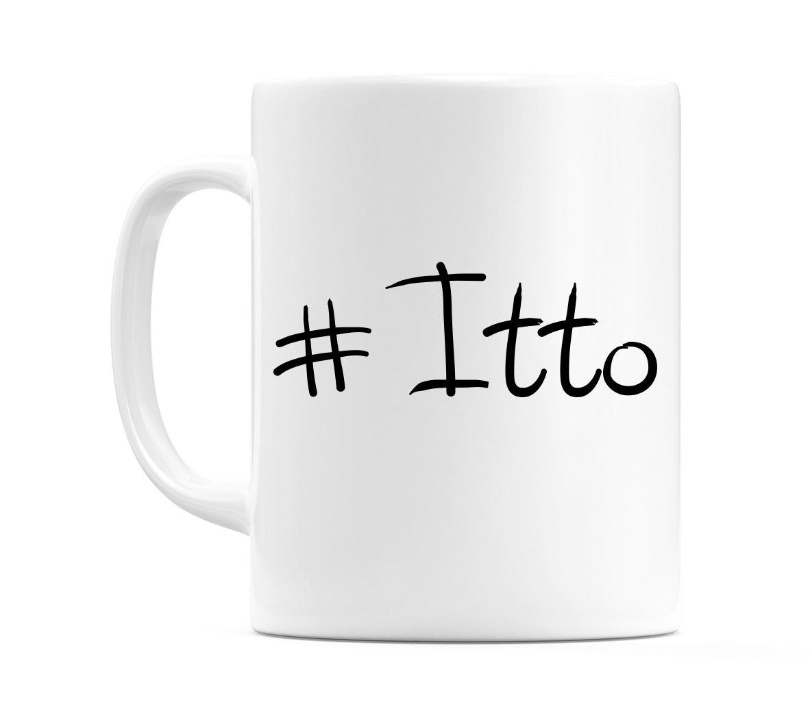 #Itto Mug