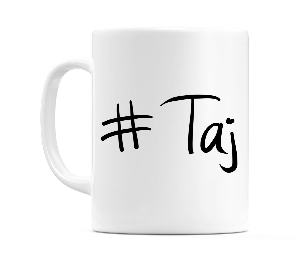#Taj Mug