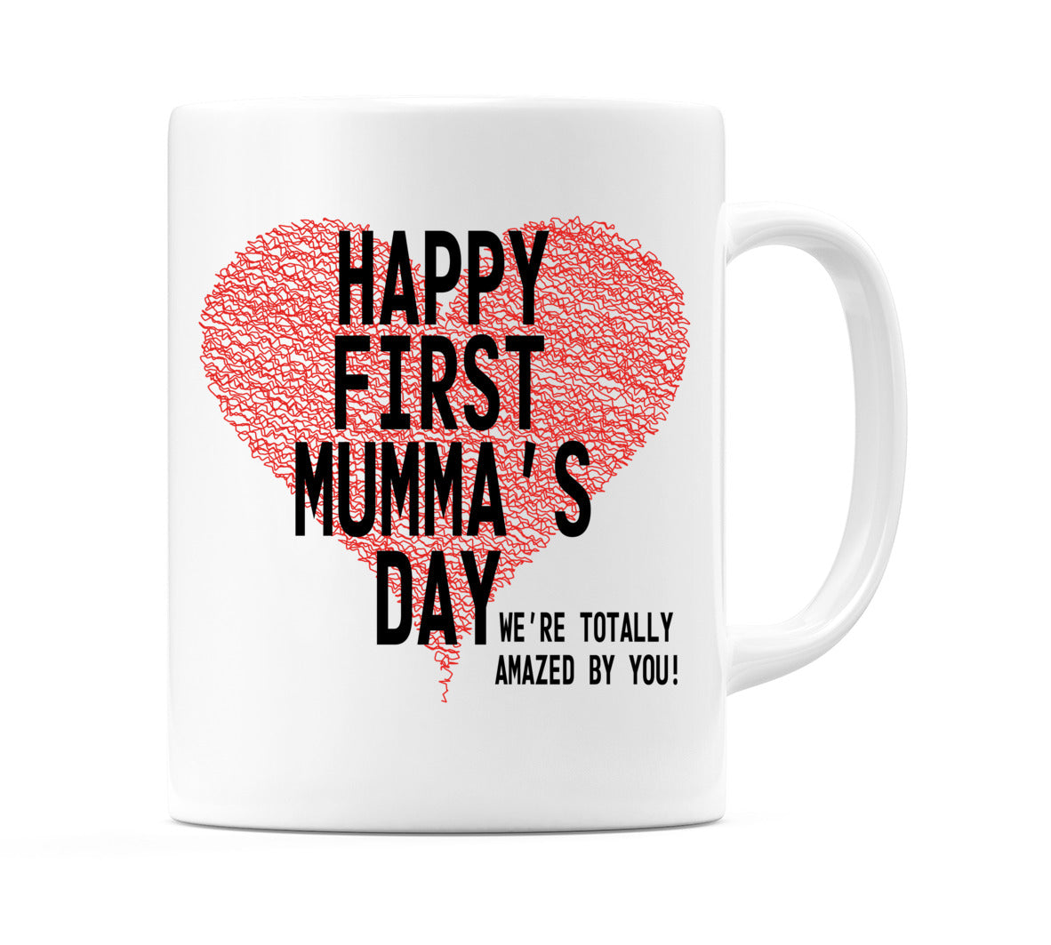 Happy First Mumma's Day Mug