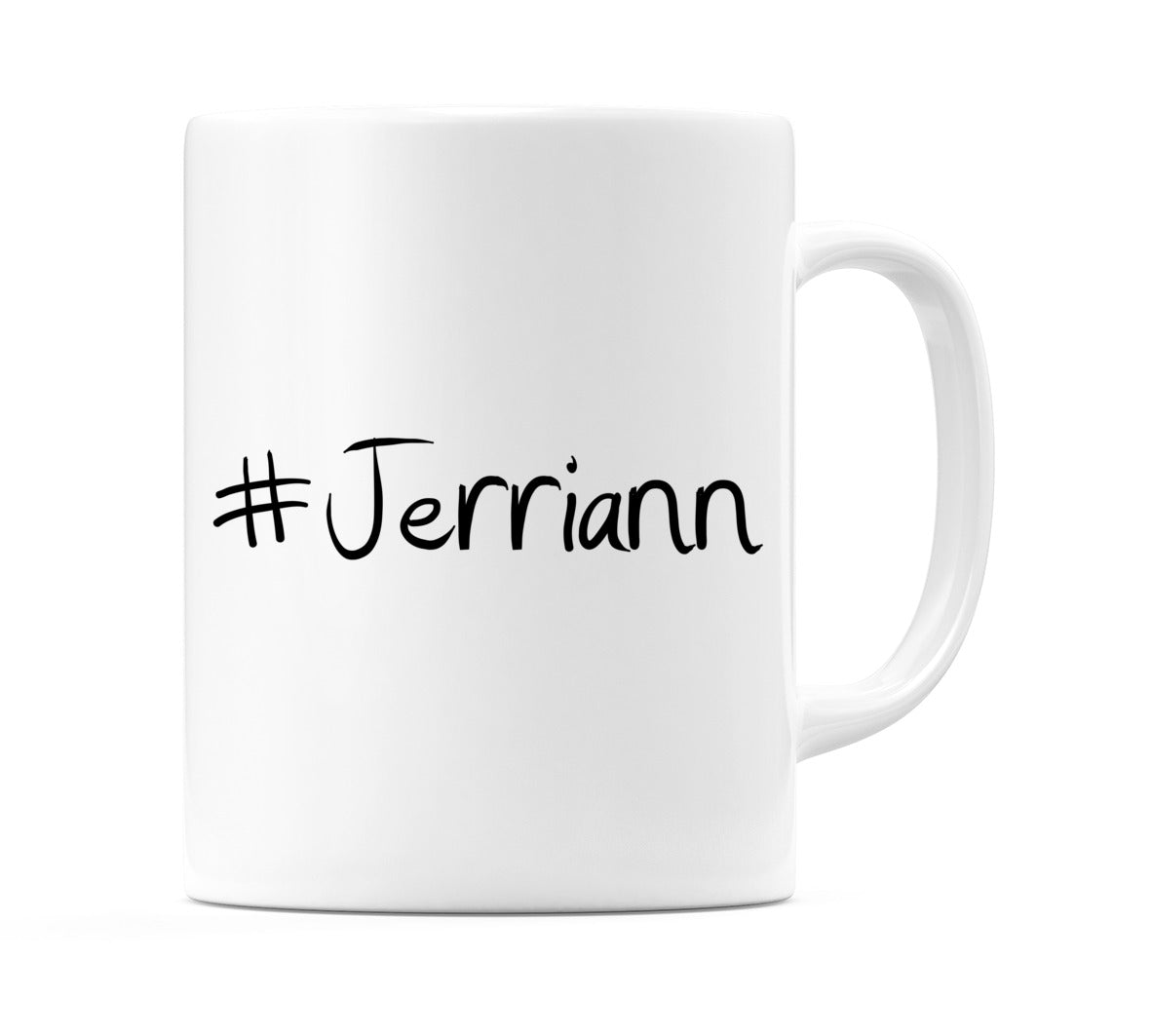 #Jerriann Mug