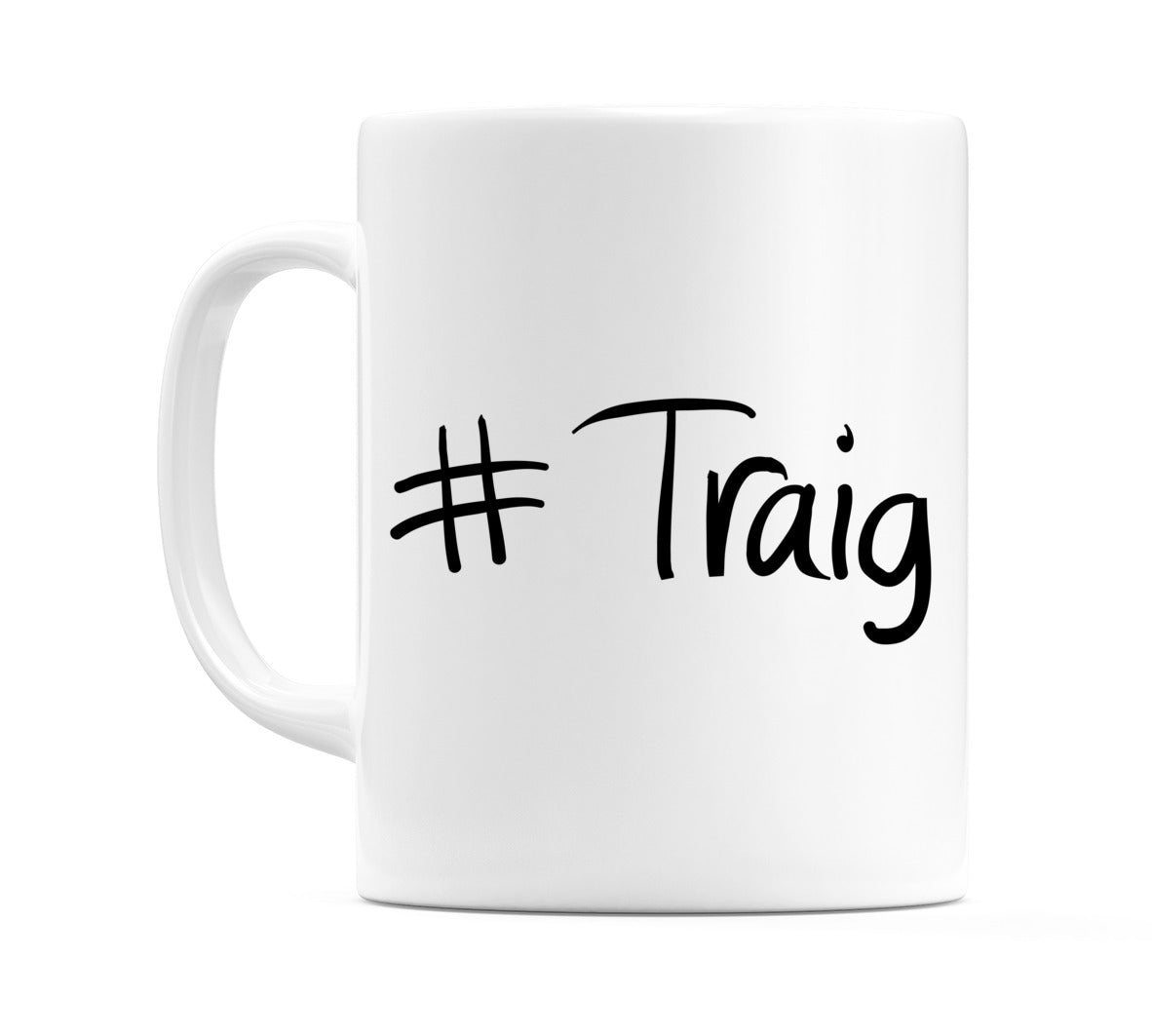 #Traig Mug