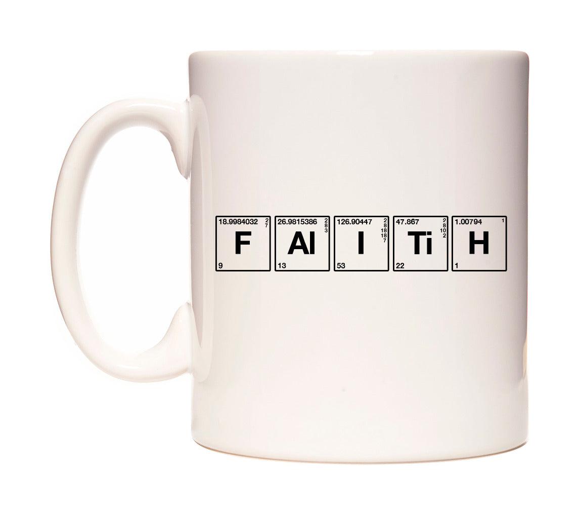 Faith - Chemistry Themed Mug