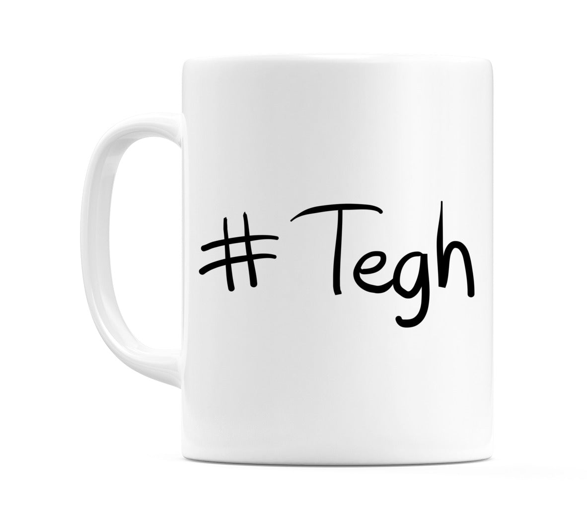 #Tegh Mug