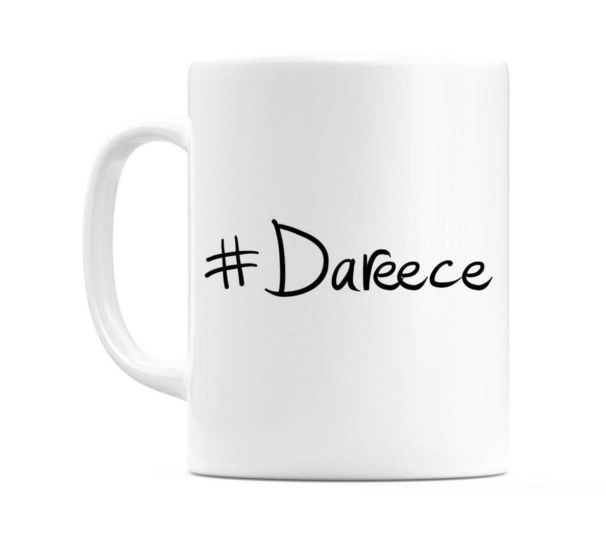 #Dareece Mug