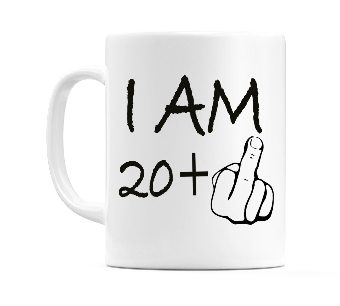 I AM 20 + 1 (Middle Finger) Mug