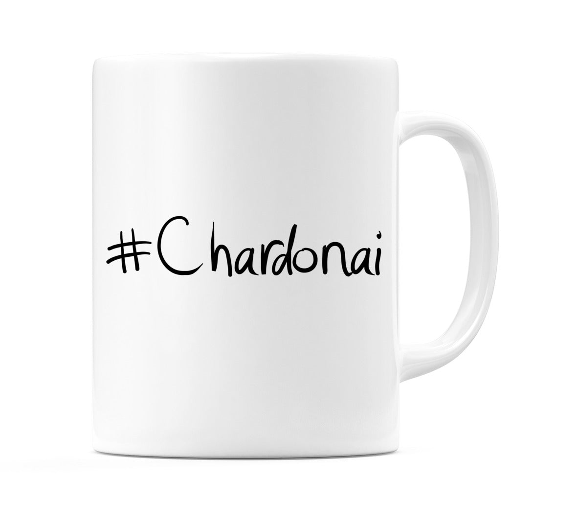 #Chardonai Mug