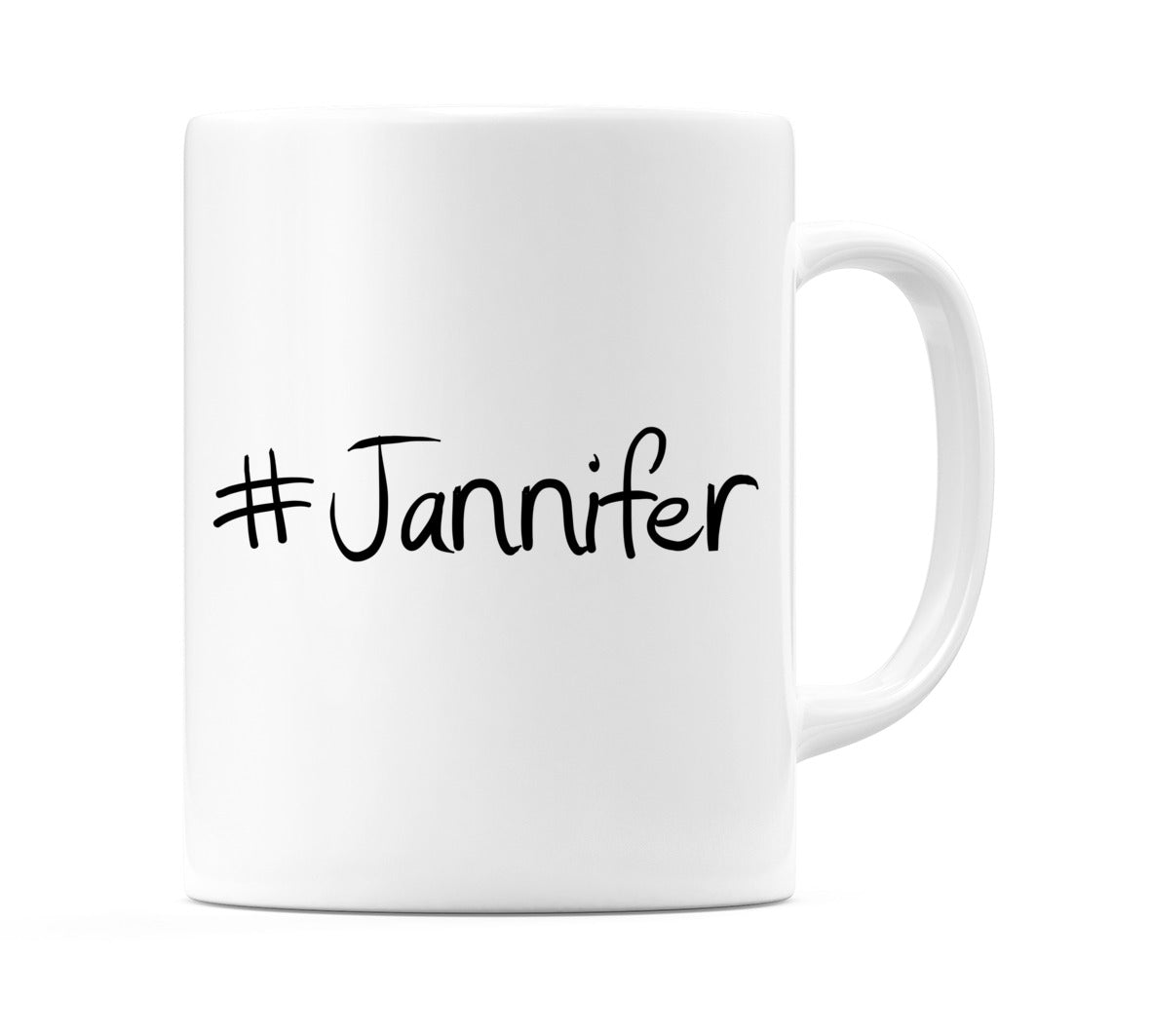 #Jannifer Mug