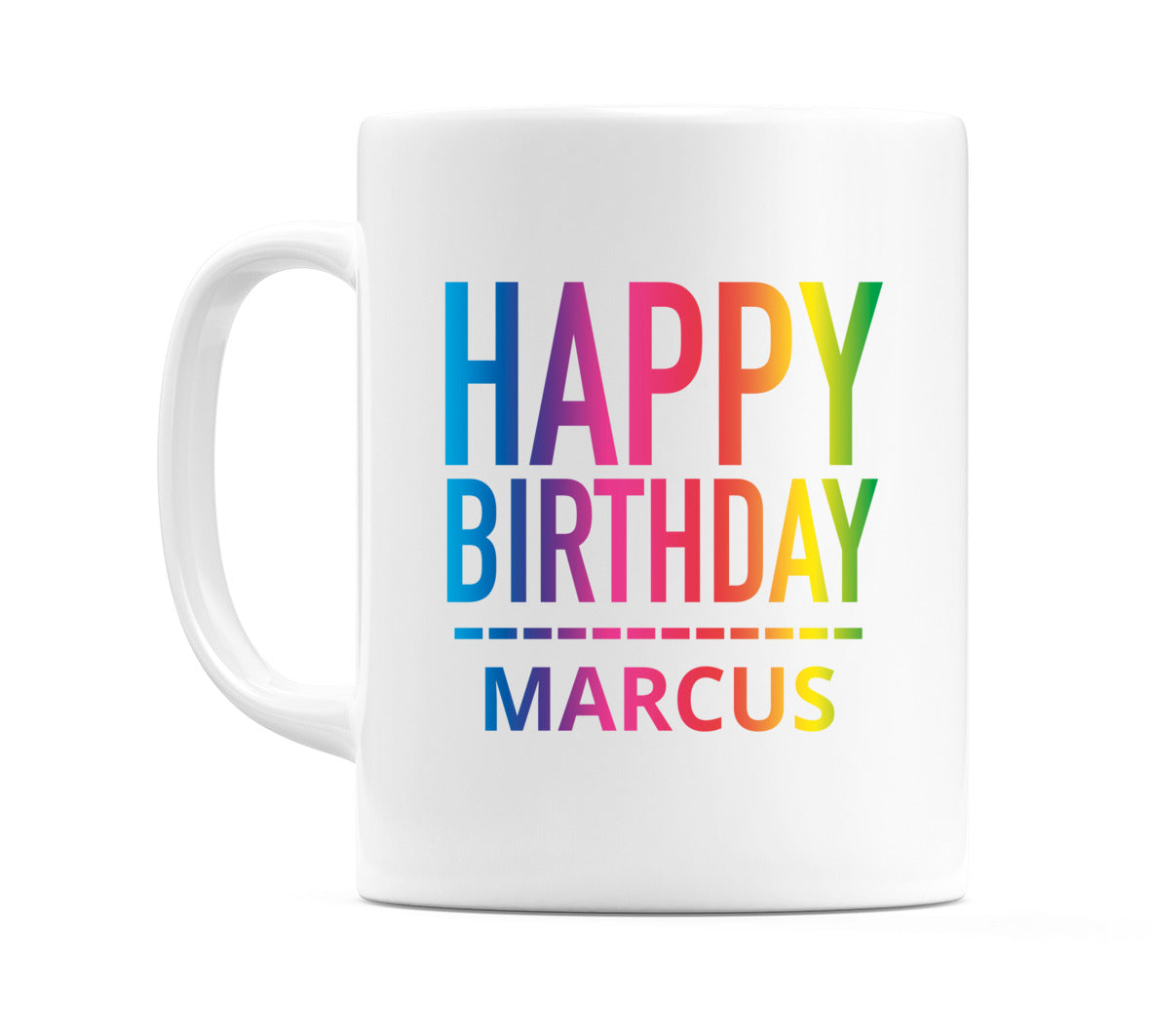 Happy Birthday Marcus (Rainbow) Mug Cup by WeDoMugs