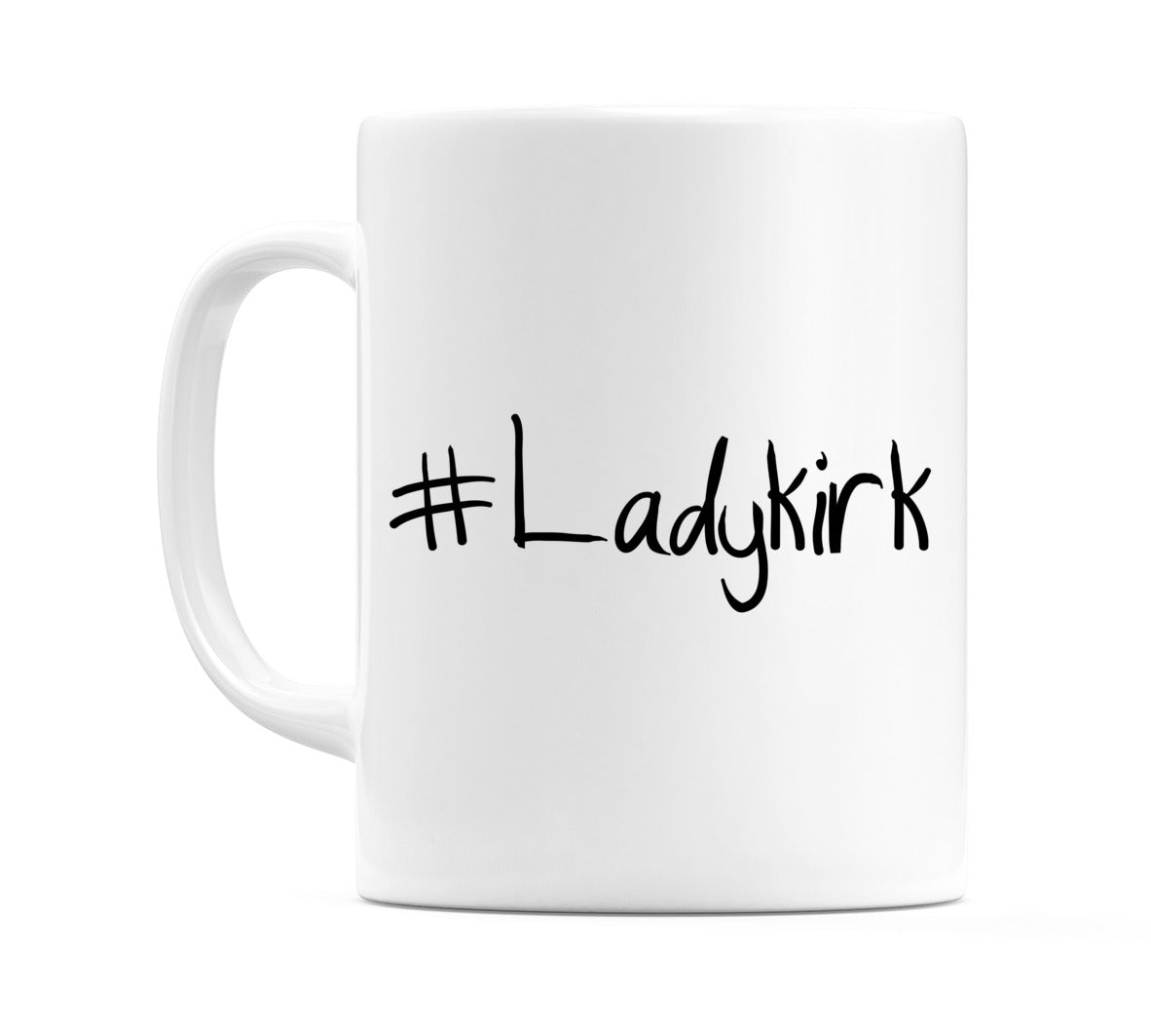 #Ladykirk Mug