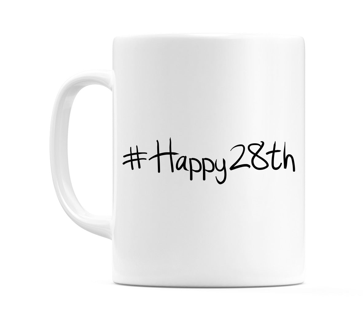 #Happy28th Mug