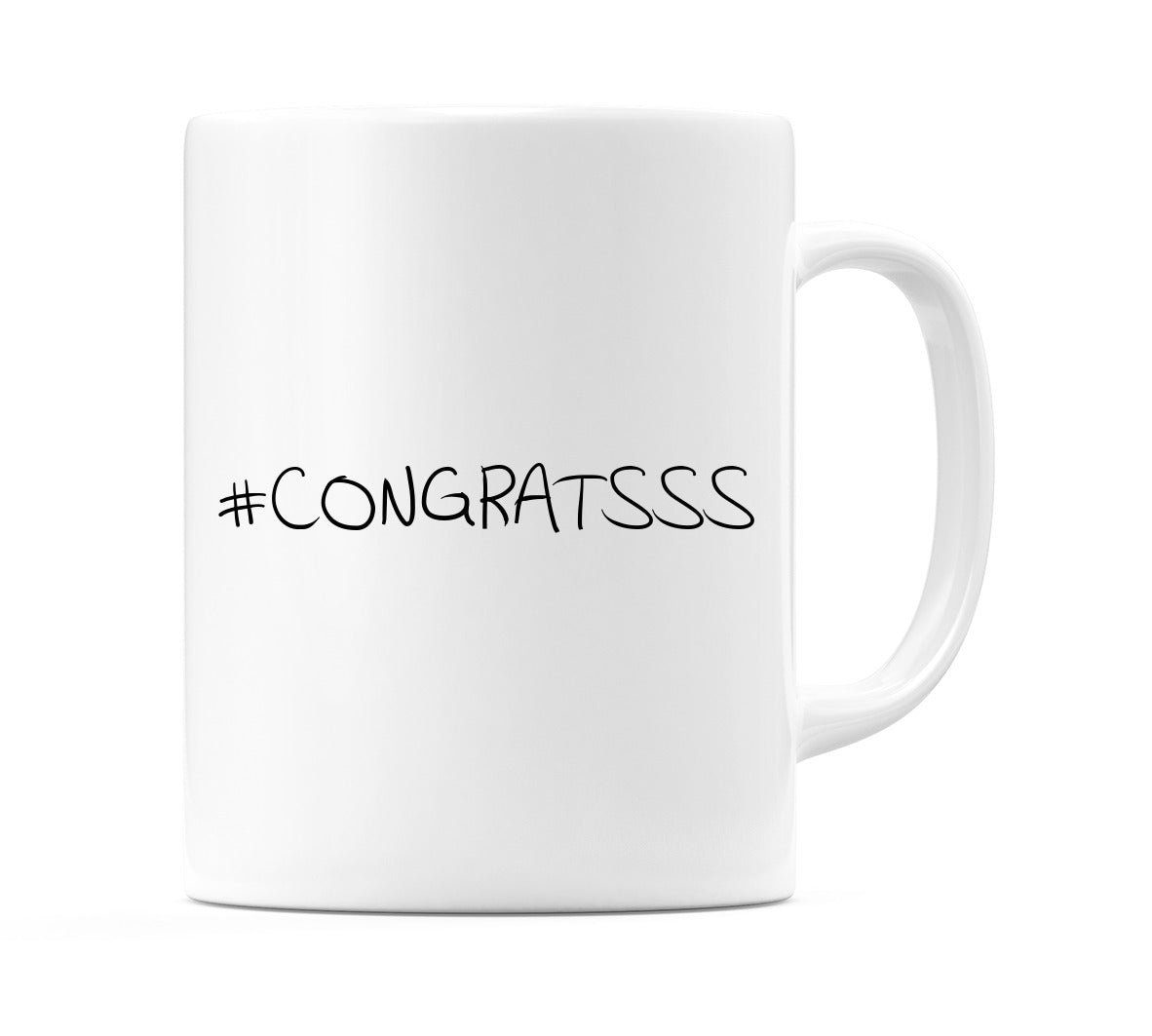#CONGRATSSS Mug