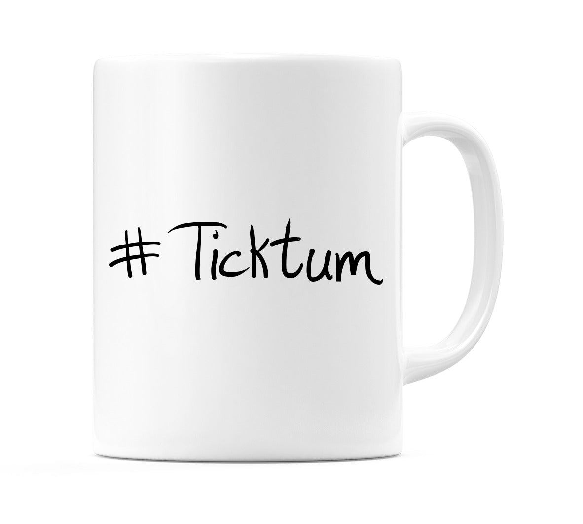 #Ticktum Mug