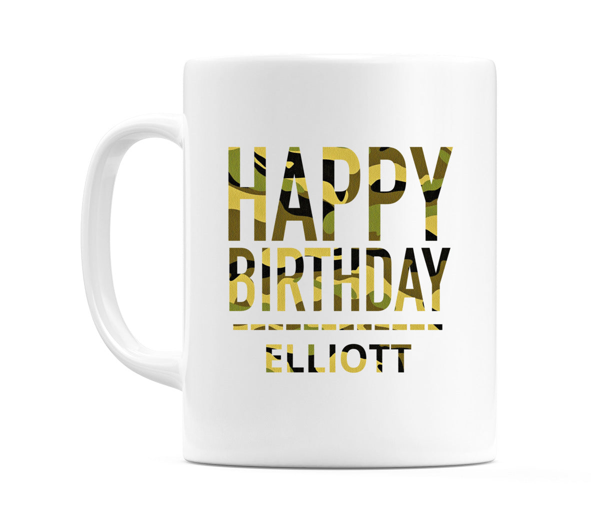 Happy Birthday Elliott (Camo) Mug Cup by WeDoMugs