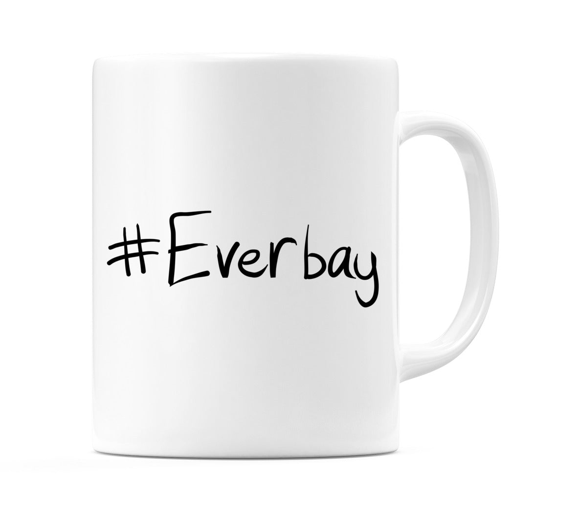 #Everbay Mug