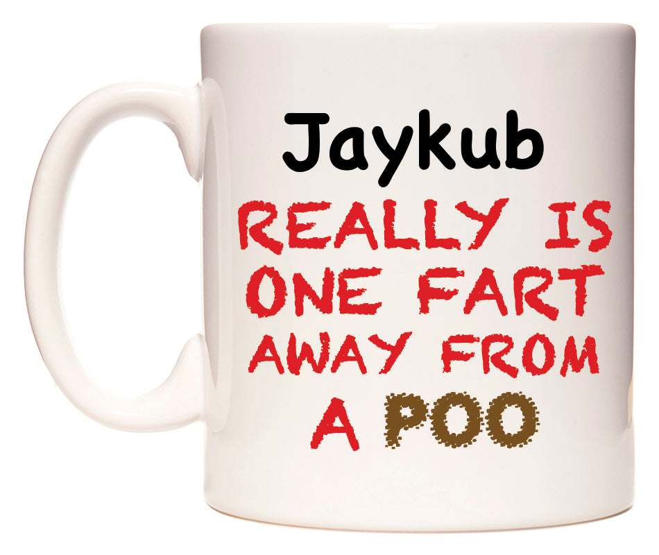 This mug features Jaykub Really is ONE Fart Away from A Poo