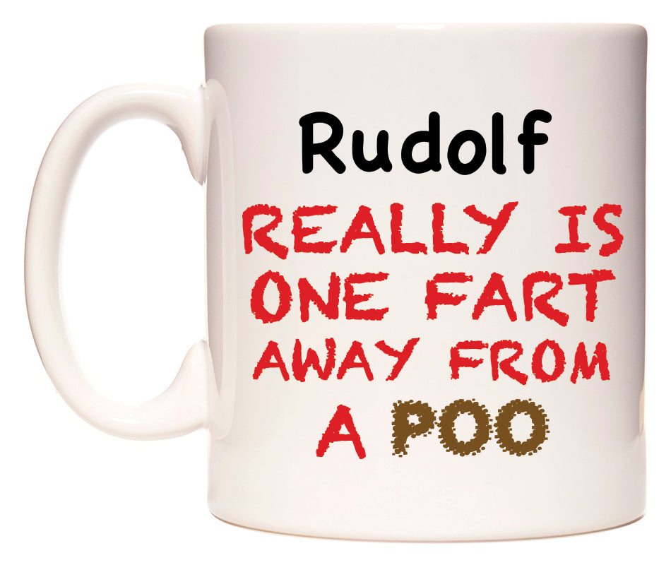 This mug features Rudolf Really is ONE Fart Away from A Poo