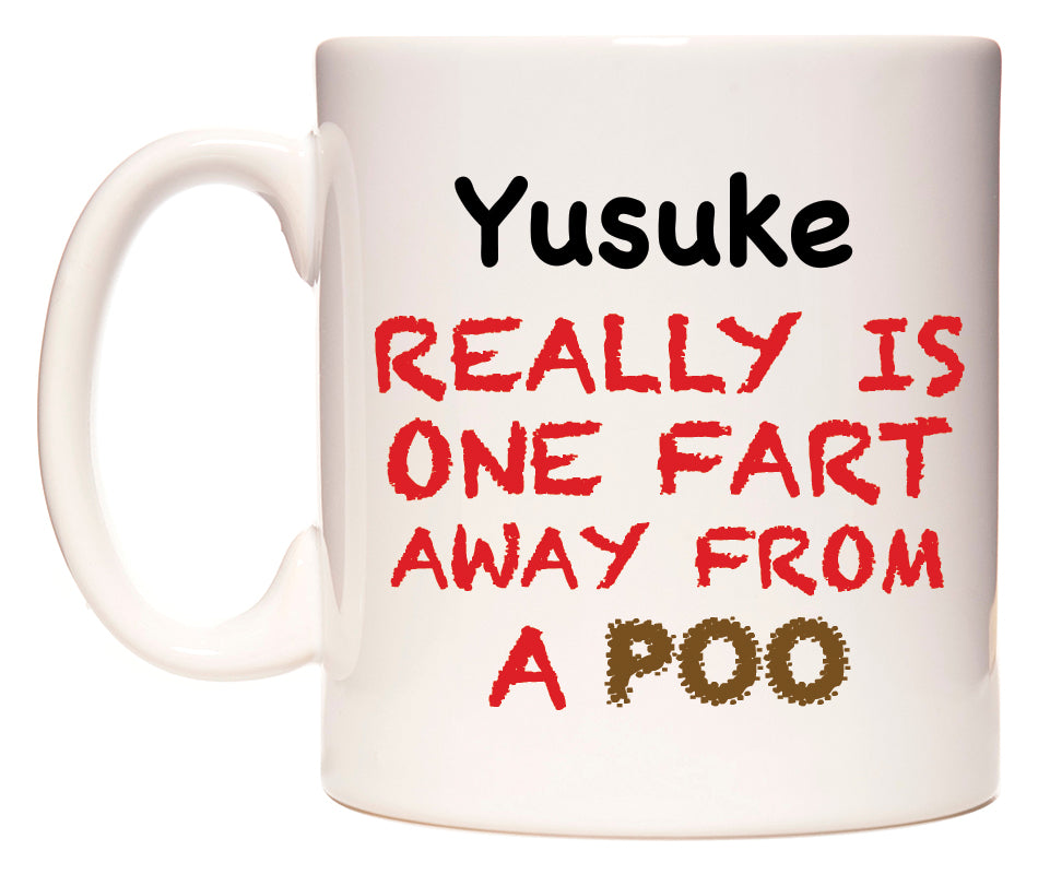 This mug features Yusuke Really is ONE Fart Away from A Poo