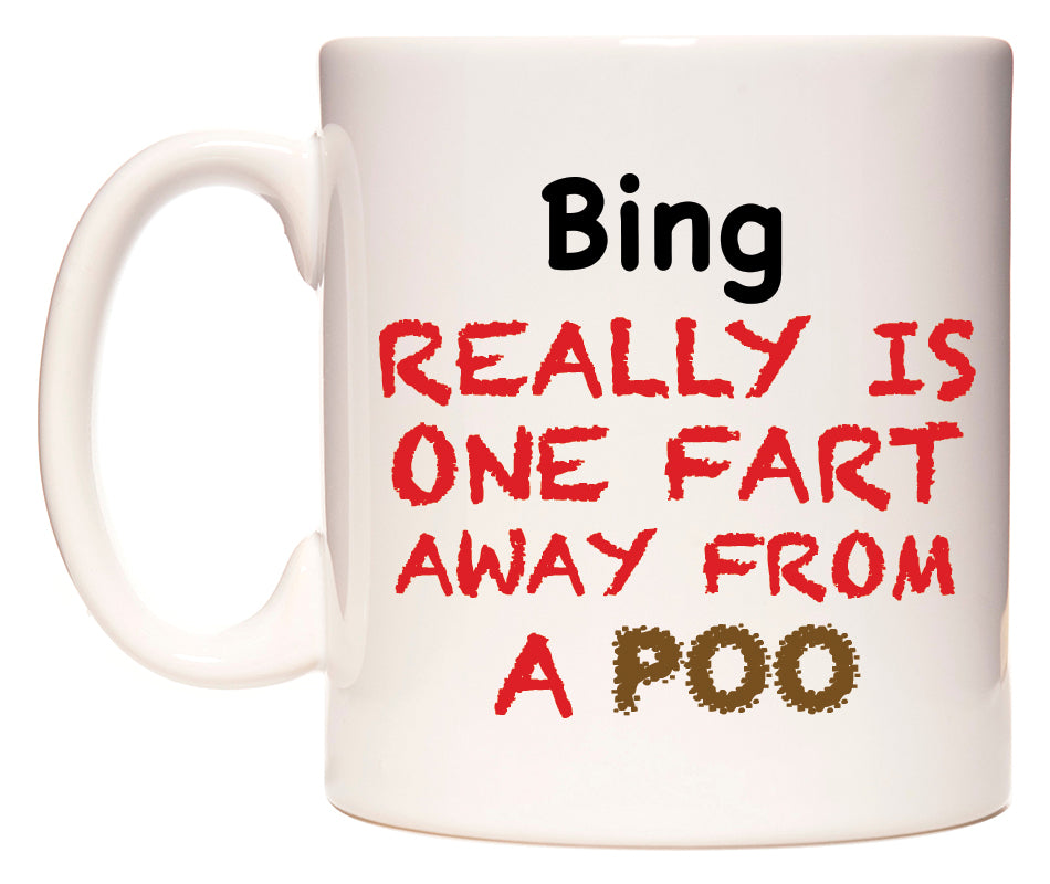 This mug features Bing Really is ONE Fart Away from A Poo