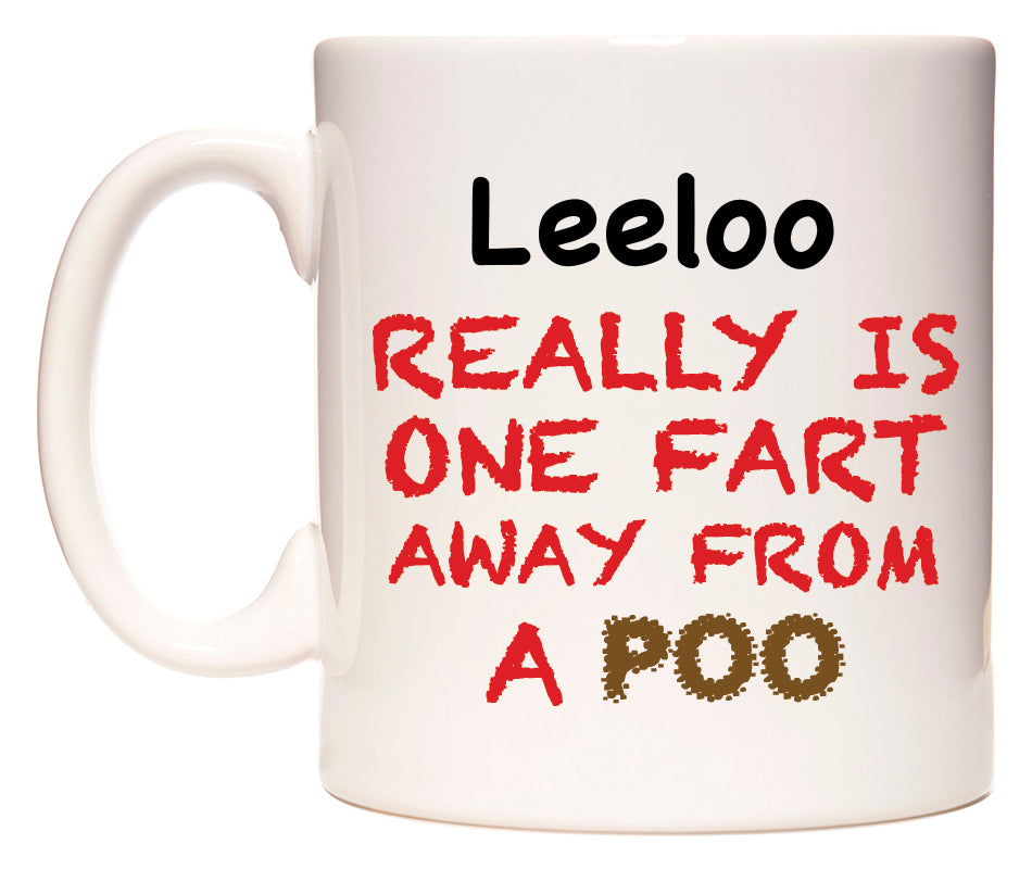 This mug features Leeloo Really is ONE Fart Away from A Poo