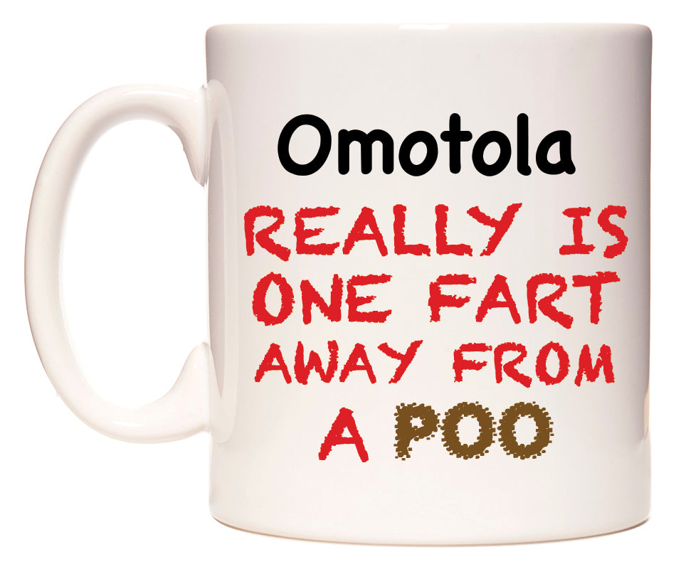 This mug features Omotola Really is ONE Fart Away from A Poo