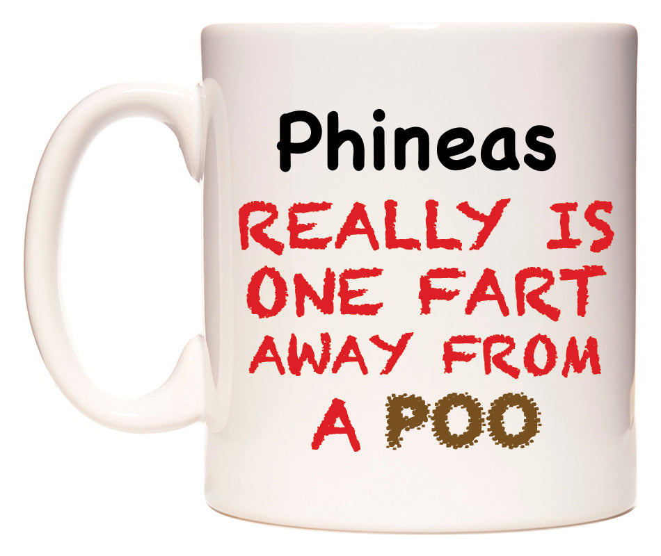 This mug features Phineas Really is ONE Fart Away from A Poo