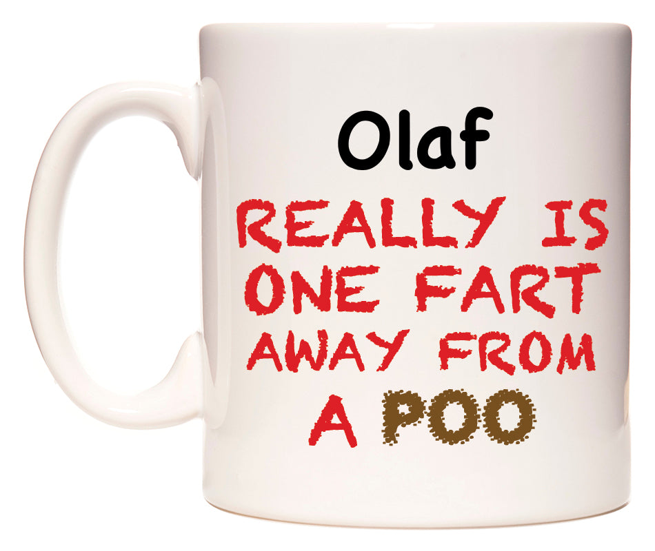 This mug features Olaf Really is ONE Fart Away from A Poo
