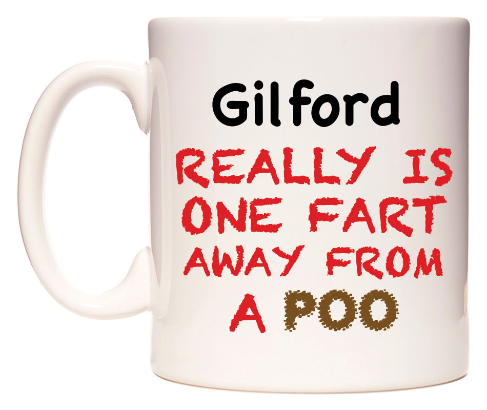 This mug features Gilford Really is ONE Fart Away from A Poo