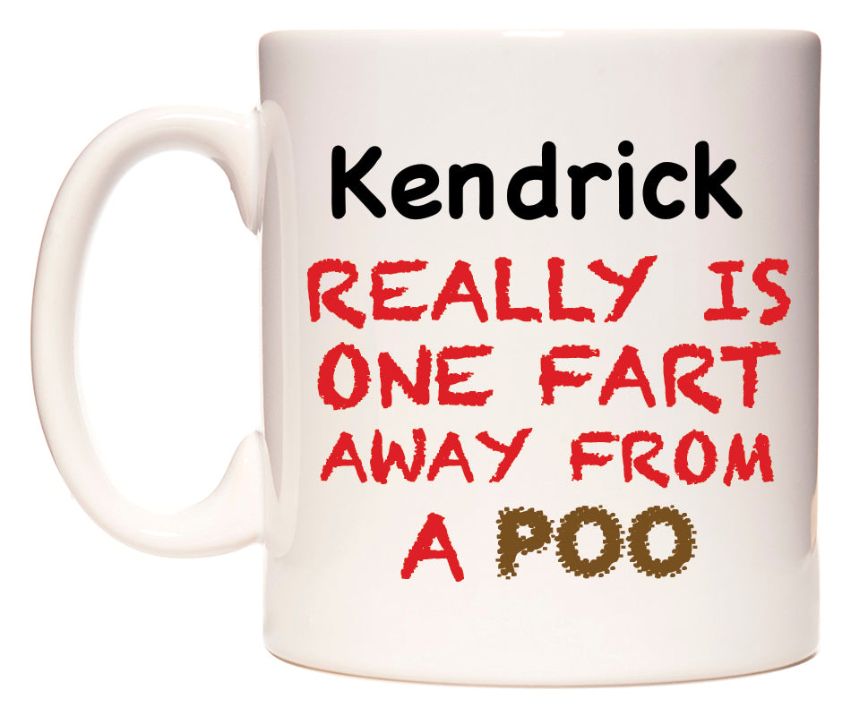 This mug features Kendrick Really is ONE Fart Away from A Poo